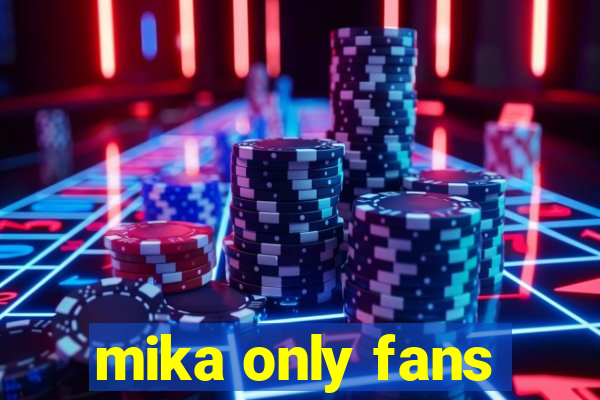 mika only fans